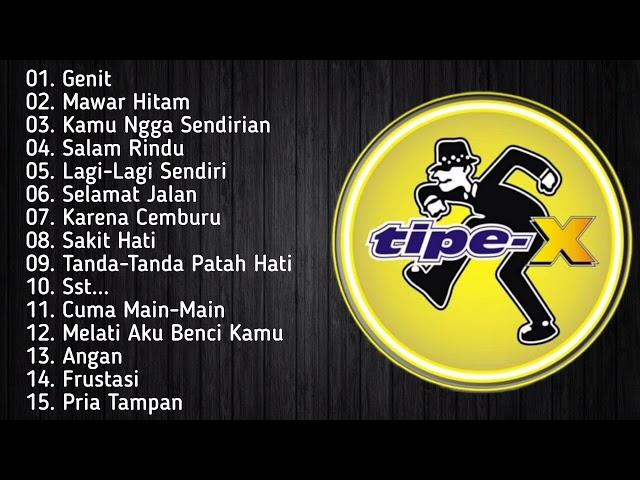 Tipe x full album terbaik tanpa iklan