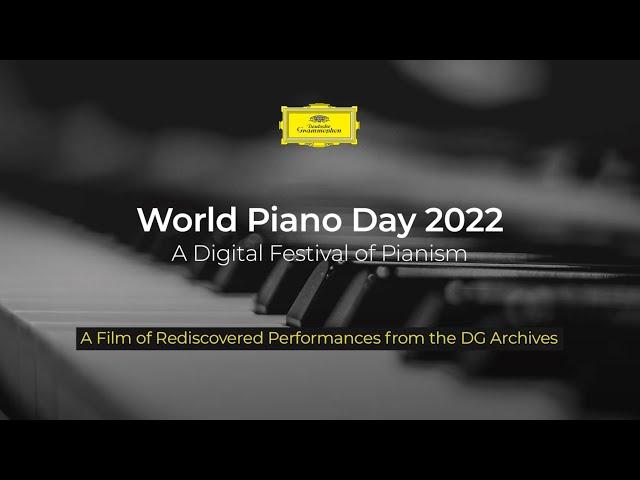 World Piano Day 2022 „Archive Discoveries“– Global Livestream | Deutsche Grammophon