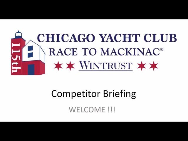 115th Chicago Yacht Club Race to Mackinac Presented by Wintrust - Racing Division Skippers Meeting