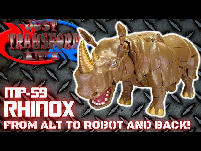 JUST TRANSFORM IT!: MP-59 Masterpiece Rhinox