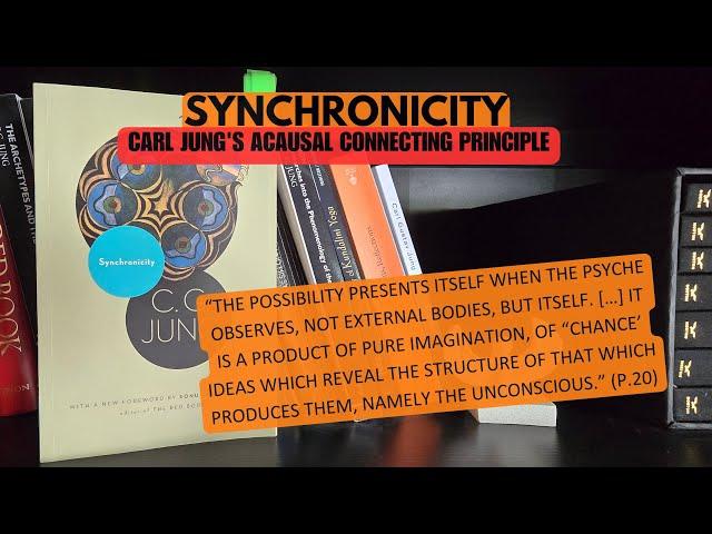 Carl Jung on SYNCHRONICITY - Explanation & Analysis