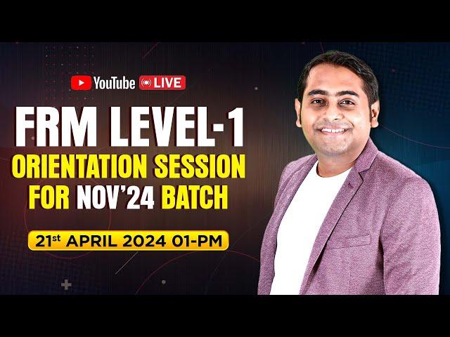 [Live] Orientation Session for FRM Level 1 Nov'24 Exam with Ganesh Nayak | Fintelligents #frmexam