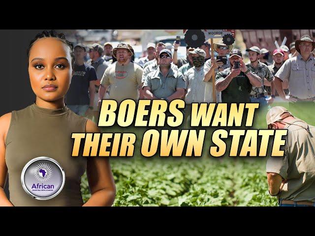 The Boers Want A Piece Of Land From The South African Government To Start Their Own State