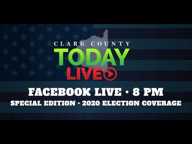 ClarkCountyToday.com LIVE Election 2020