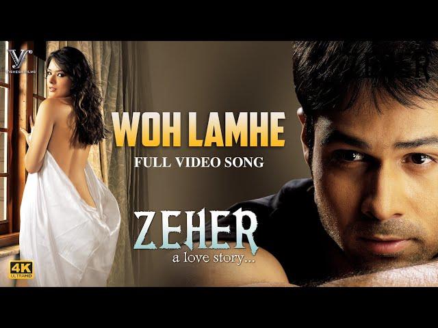 Woh Lamhe Woh Baatein (Official Video) Zeher | Emraan Hashmi | Atif Aslam