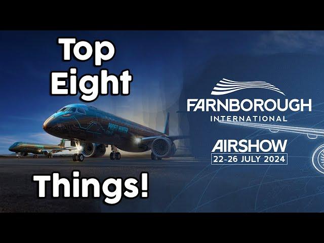 Top 8 things that happened at the 2024 Farnborough airshow