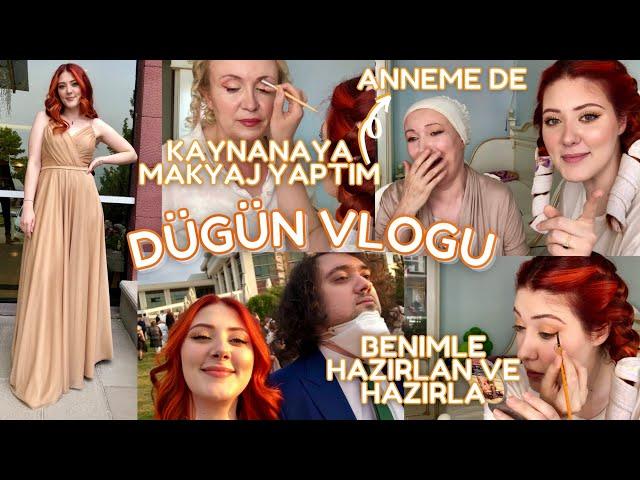 Düğüne hazırlanıyoruz!  VLOG Benimle Hazırlan Teyzeme (kaynana) ve anneme makyaj yaptım 