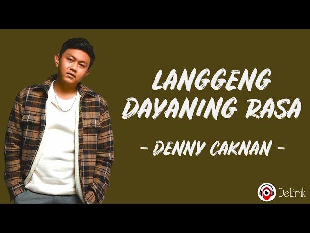 Langgeng Dayaning Rasa - Denny Caknan (Lirik Lagu)