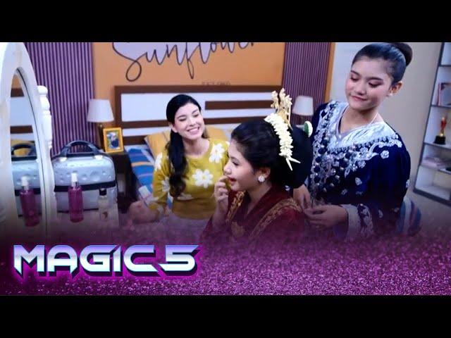 Wow Adara & Naura Cantik Banget! Kira-kira Siapa Ya Pasangan Mereka? | Magic 5 - Episode 290