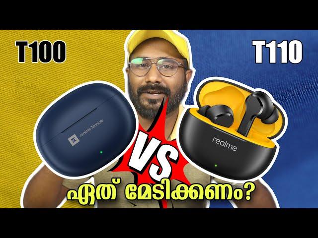 Realme Buds T110 Vs Realme Techlife Buds T100 | Malayalam Comparison | Best Earbuds Under 1500?