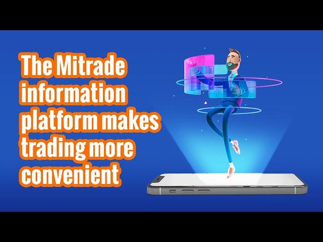 The Mitrade information platform makes trading more convenient（AU）