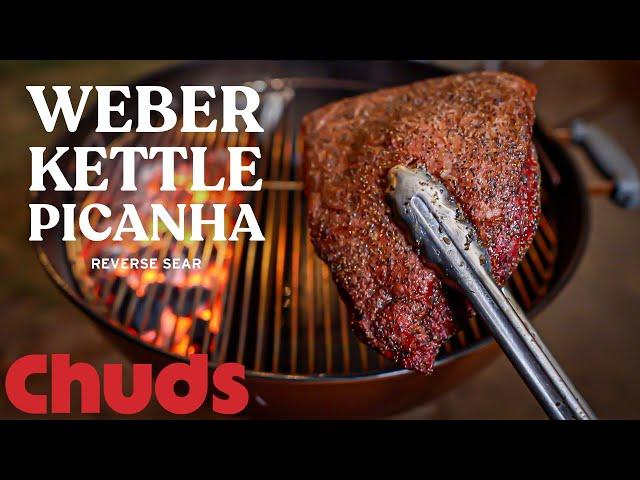 Picanha on the Weber | Chuds BBQ