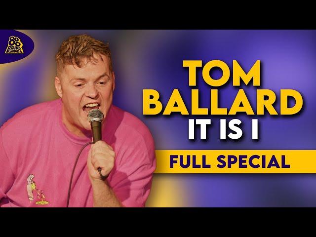 Tom Ballard | It Is I (Full Comedy Special)