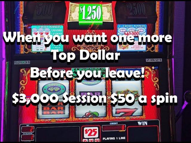 When you want one more Top Dollar before you leave! #slots #casino #slots #gabling #bonus #topdollar