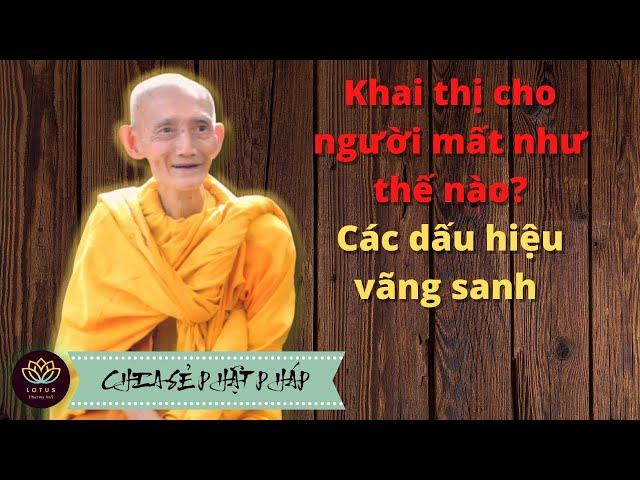 Khai thị cho người mất và các dấu hiệu vãng sanh - HT Thích Giác Khang - Chia Sẻ Phật Pháp