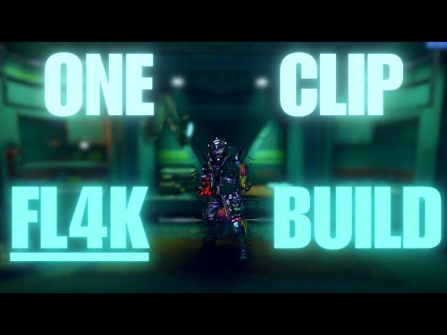 ONE CLIP FL4K BUILD l THE BEST AND ONLY FL4K BUILD/GUIDE YOU NEED 2024