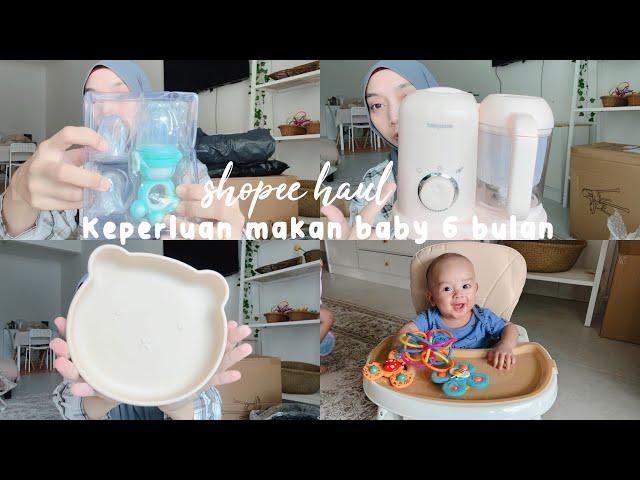 shopee haul | mumy shopping barang luth mikhael nak start makan!