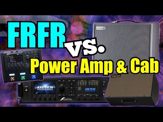 Axe-Fx III/FM9/FM3 - FRFR vs. Power Amp & Cab - Which Setup Is BEST?