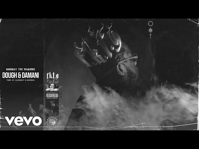 Conway The Machine - Dough & Damani (Audio)