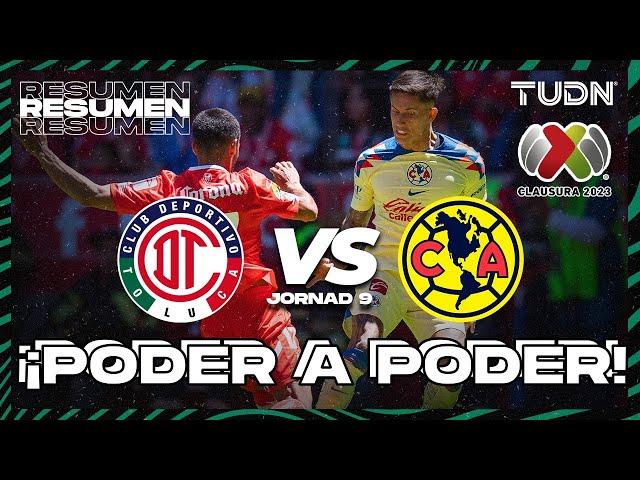 Resumen y goles | Toluca vs América | AP2023-J9 | Liga Mx | TUDN