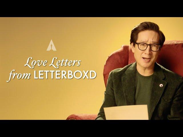 Love Letters From Letterboxd | Feat. Ke Huy Quan, Chandrabose, Paul Mescal, Camille Friend, And More