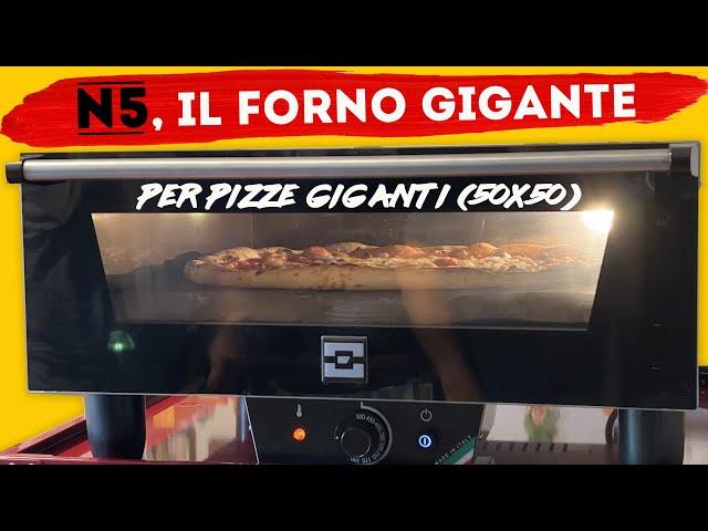 N5 the GIANT oven for GIANT pizzas (50x50 cm)