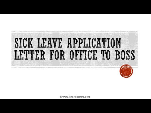 How to Write a Sick Leave Application Letter for Office to Boss