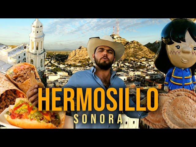 HERMOSILLO, SONORA | La ciudad que representa la CULTURA SONORENSE.