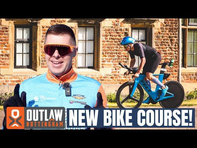 Outlaw Half Nottingham NEW Bike Course First Impressions!