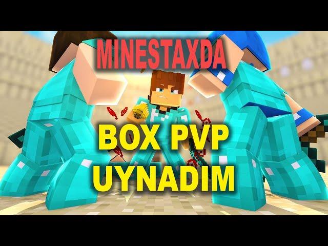 MINECRAFTDA MINESTAX SERVERIDA BOX PVP UYNADIM