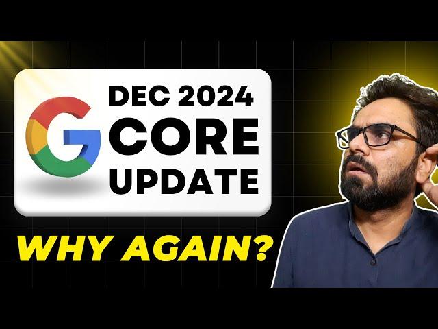 The NEW Google Core Update December 2024 - Robin Mehta