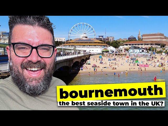 Is Bournemouth The BEST Seaside Town In The UK?