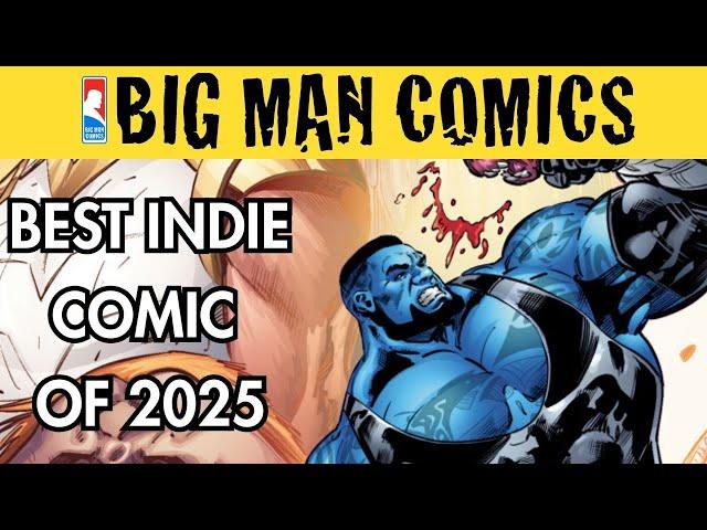 BEST INDIE COMIC OF 2025: THE UNSTOPPABLE TYRUS