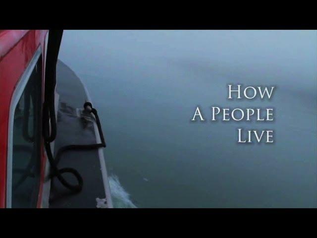 How a People Live Trailer