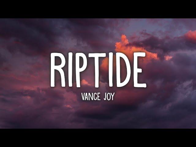 Vance Joy - Riptide (Lyrics)