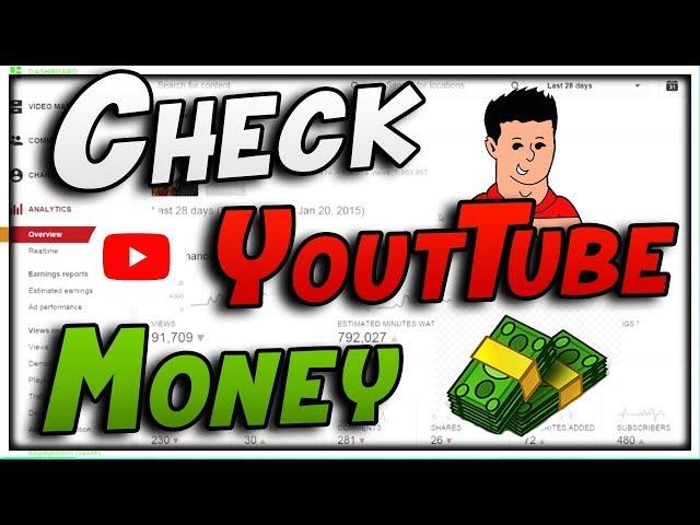 How to Check How Much Money You Make On YouTube Daily