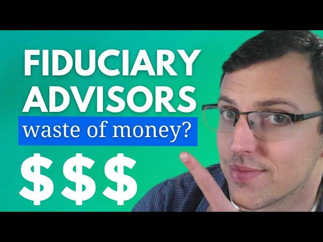 What Is a Fiduciary Financial Advisor? - The Unspoken Truth