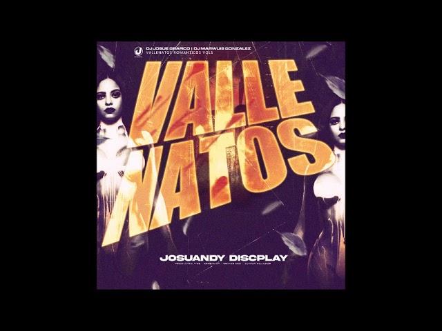 VALLENATOS ROMANTICOS VOL  5  JOSUANDY DISCPLAY   DJ JOSUE THE NEW LEVEL DISEÑADORGRAFICO