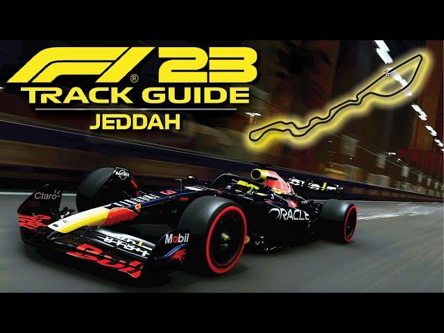 How to MASTER JEDDAH on F1 23! | Track Guide