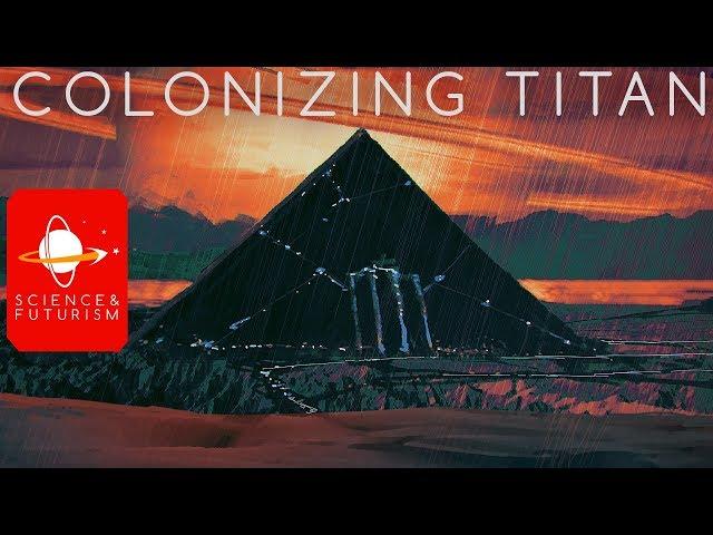 Colonizing Titan