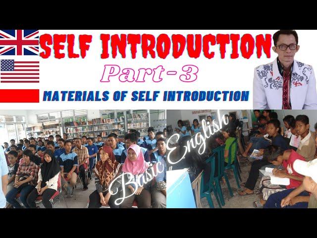 SELF INTRODUCTION ~PART 3 #Materials Of Self Introduction