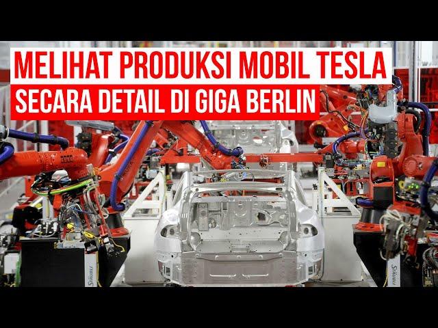 Tour ke Pabrik Mobil Tesla Giga Berlin, Melihat Produksi Mobil Listrik Tesla Secara Detail