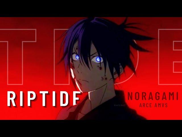 Noragami [AMV] Riptide