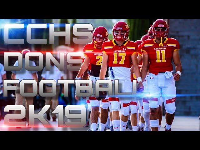 CATHEDRAL CATHOLIC DONS FOOTBALL HYPE VIDEO 2K19