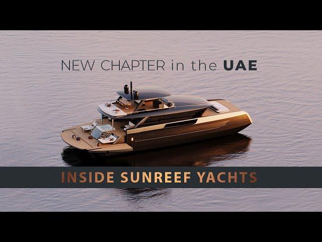 Sunreef Yachts inaugurates the UAE shipyard and unfolds the new horizons of green yachting