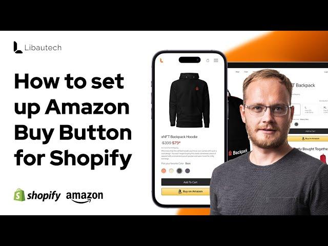 How to Easily Set Up the Amazon Buy Button on Shopify with Advanced Method