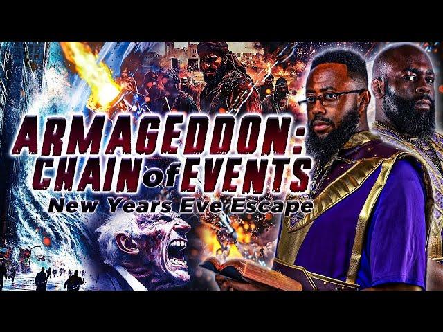 Escape New Years | Armageddon: Chain Of Events