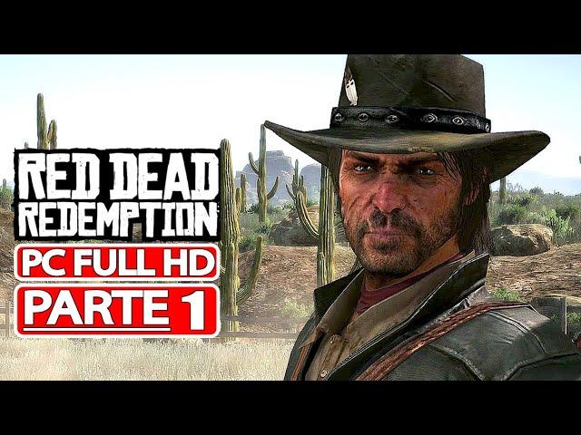 RED DEAD REDEMPTION Gameplay Walkthrough ITA PARTE 1 [PC Full HD 1080p MAX SETTINGS] - No Commentary