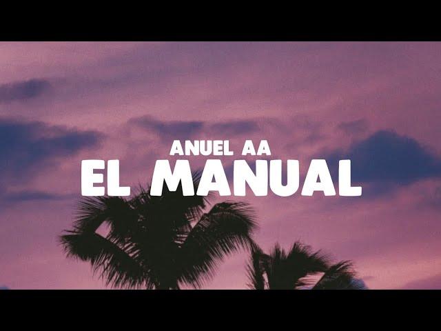 El Manual - Anuel AA | LETRA