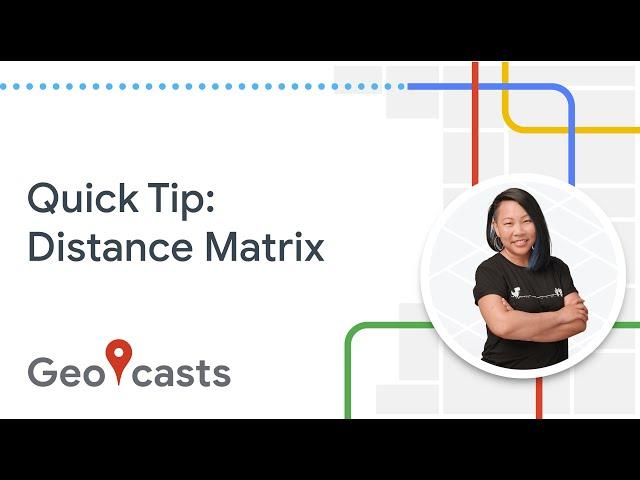 What is the Distance Matrix API?